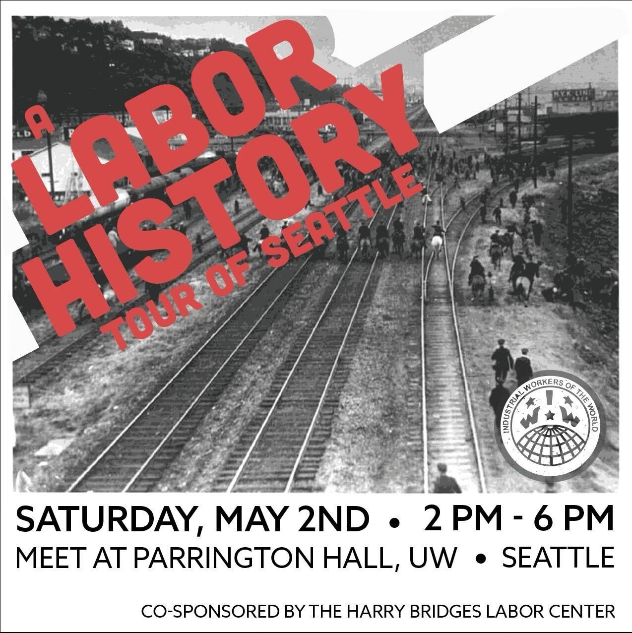 a labor history tour of seattle